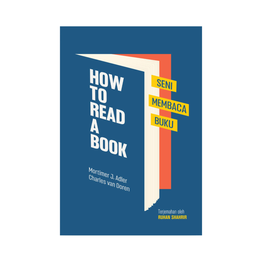How to Read a Book: Seni Membaca Buku