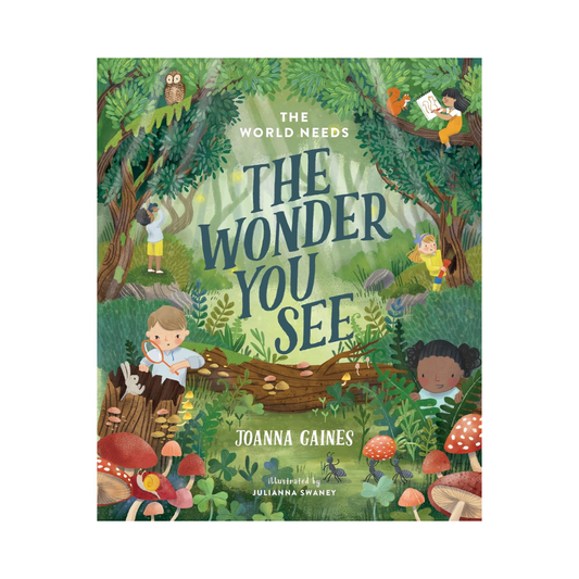 The World Needs the Wonder You See