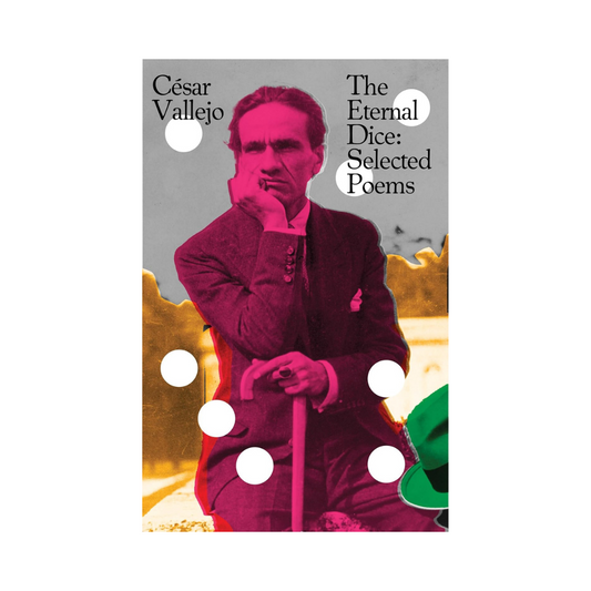 The Eternal Dice: Selected Poems