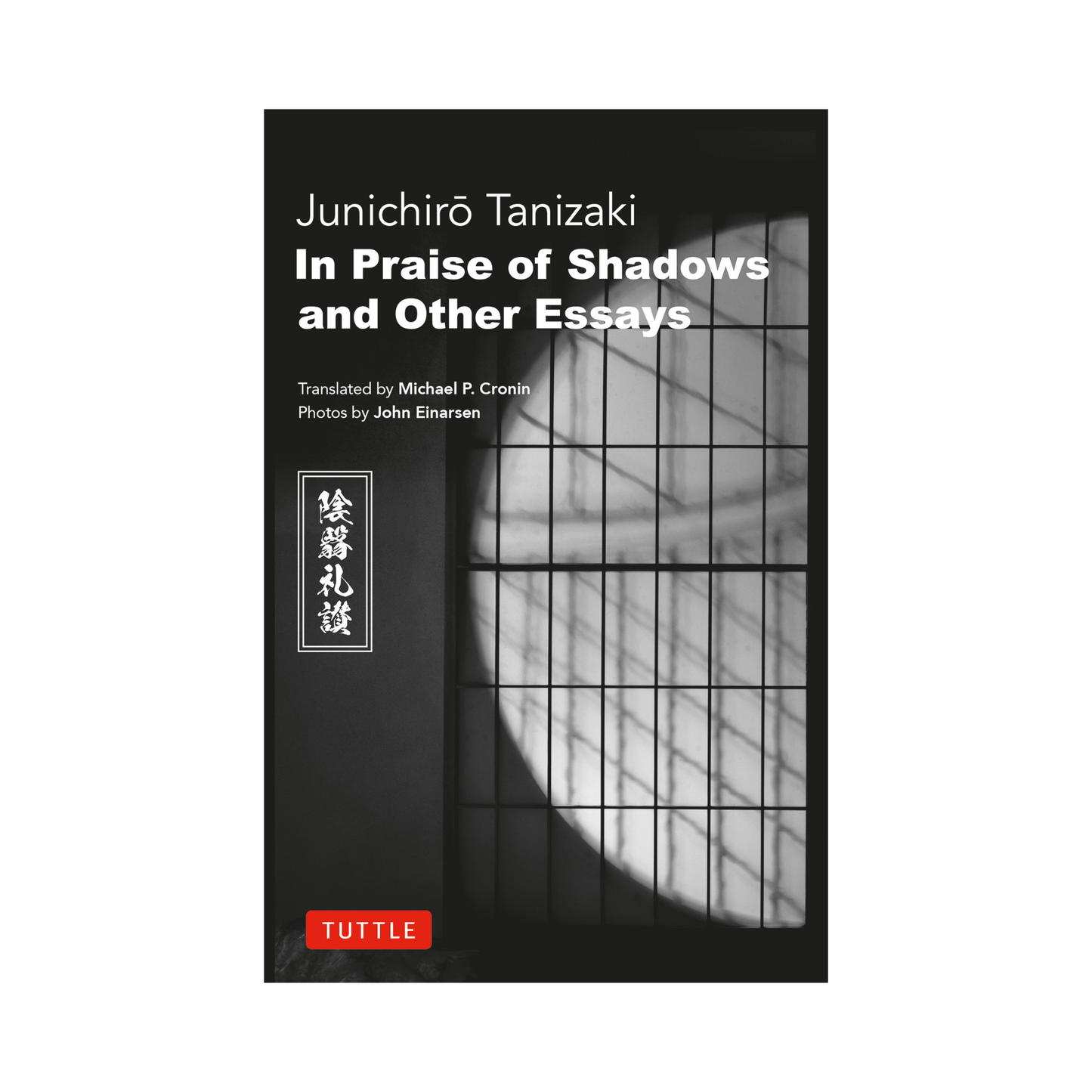 In Praise of Shadows and Other Essays