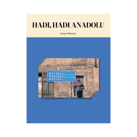 Hadi, Hadi Anadolu