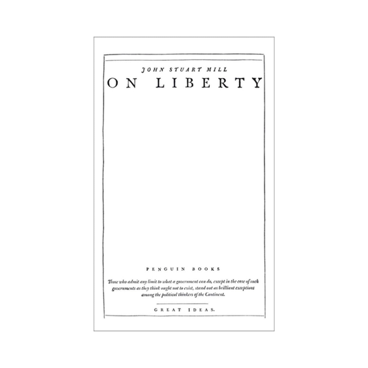 On Liberty | Penguin Great Ideas
