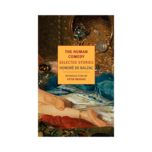 The Human Comedy: Selected Stories