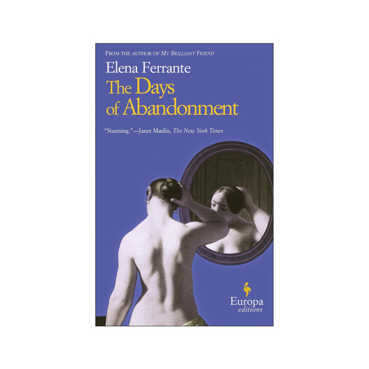 The Days of Abandonment