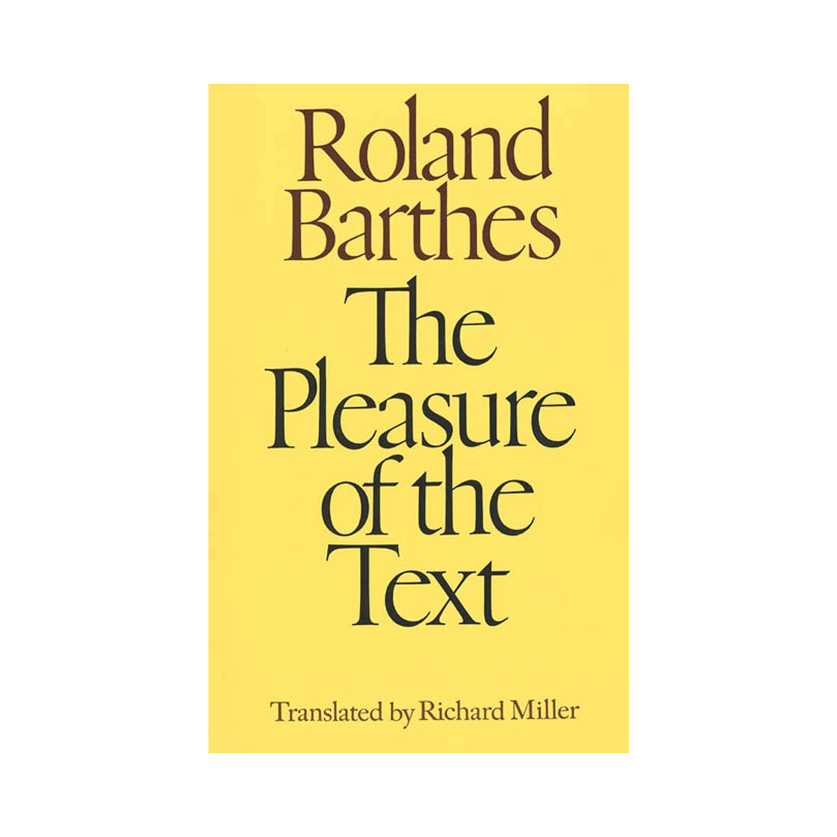 The Pleasure of the Text