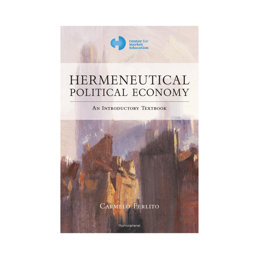 Hermeneutical Political Economy: An Introductory Textbook