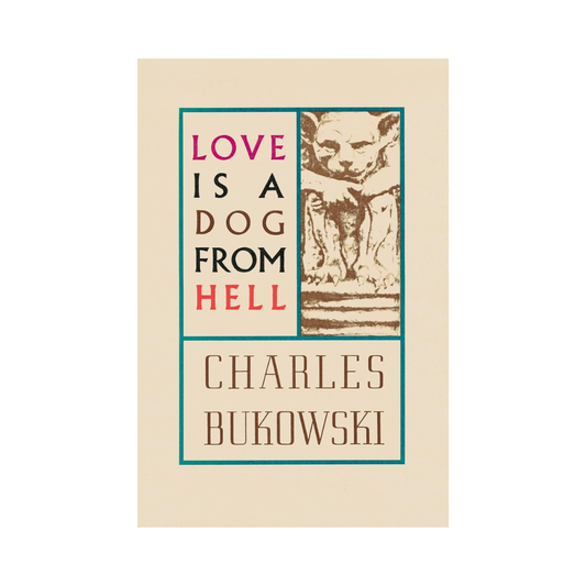 Love is A Dog From Hell