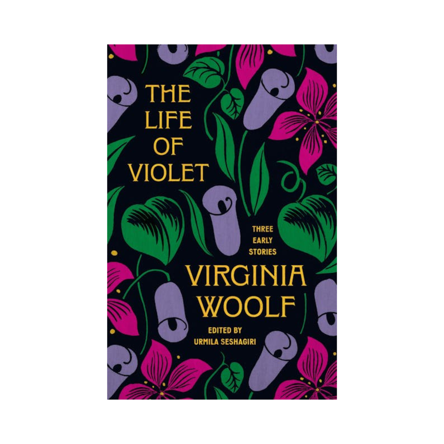 The Life of Violet: Three Early Stories