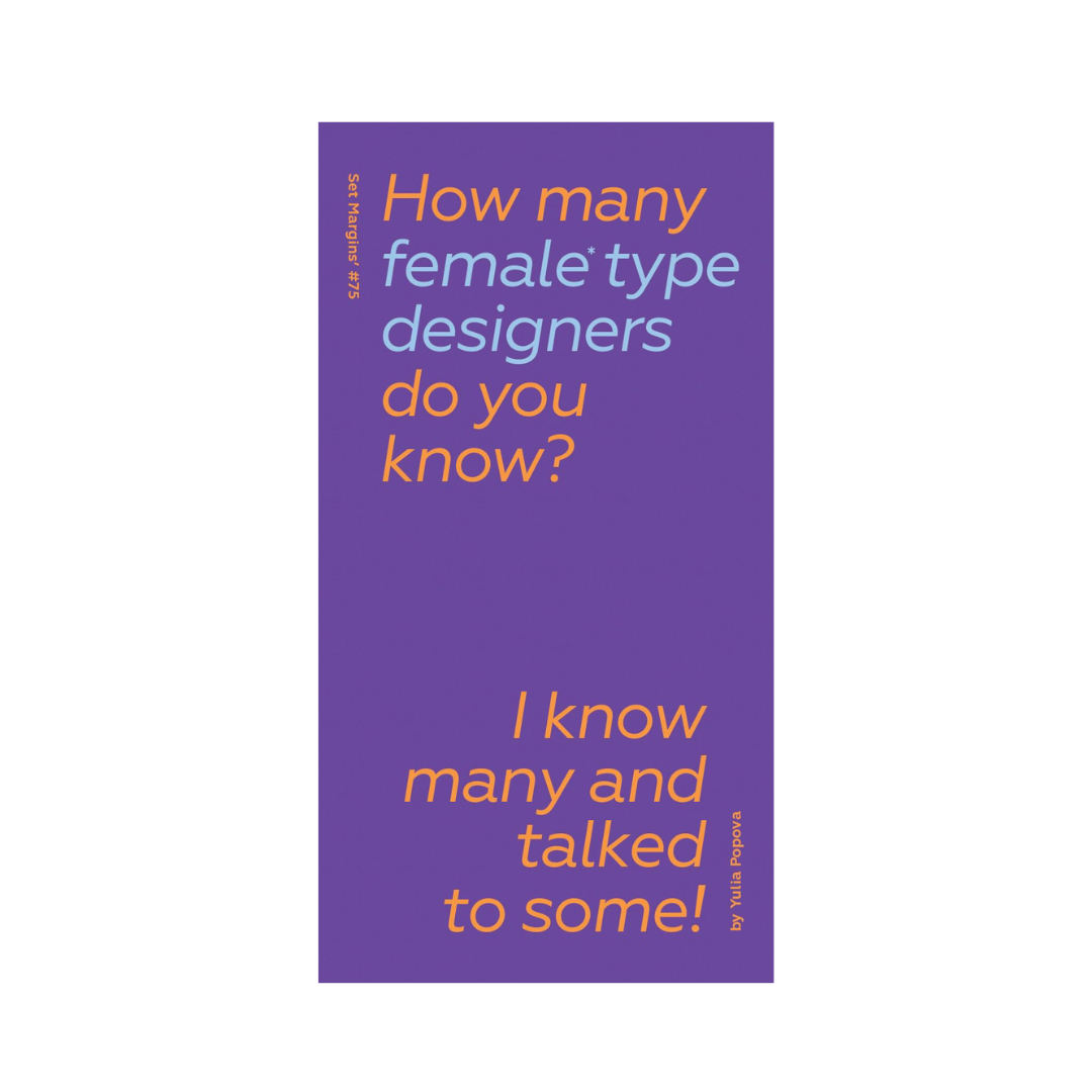How Many Female Type Designers Do You Know?