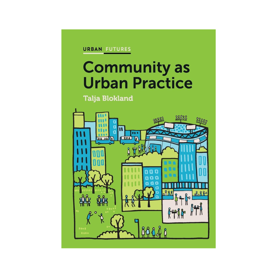 Community as Urban Practice