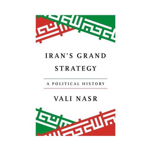 Iran's Grand Strategy