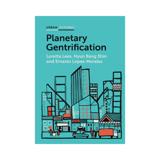 Planetary Gentrification